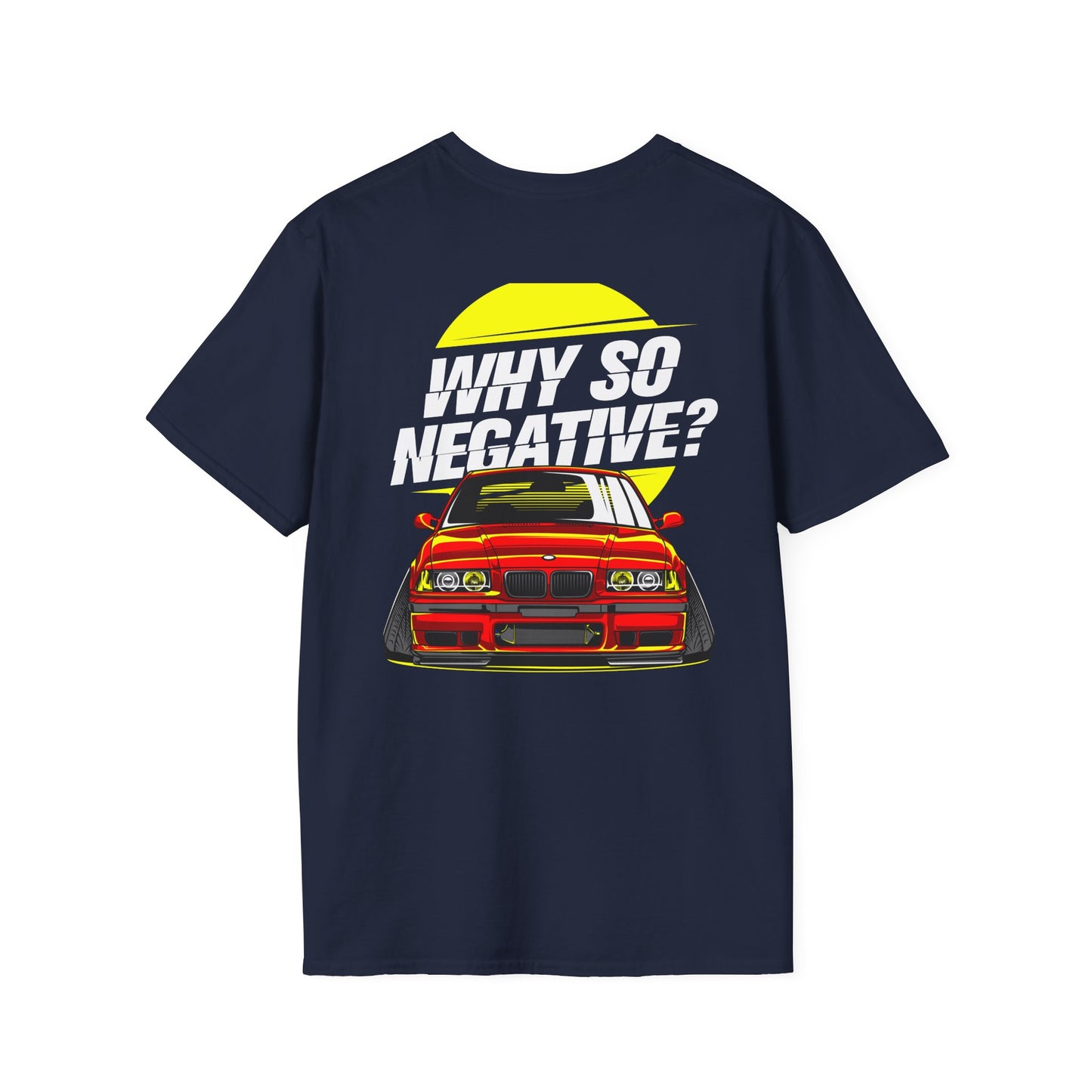 Cammed - Why So Negative? T-Shirt
