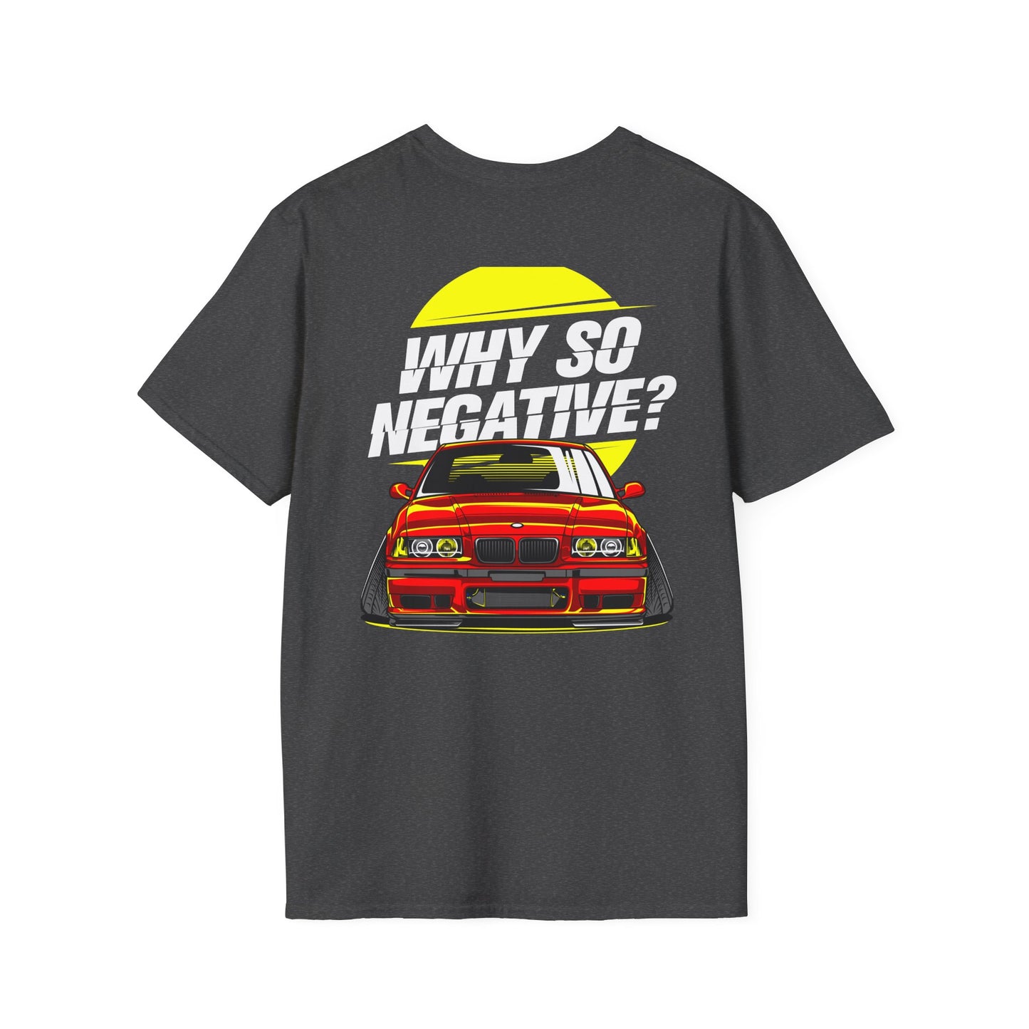 Cammed - Why So Negative? T-Shirt