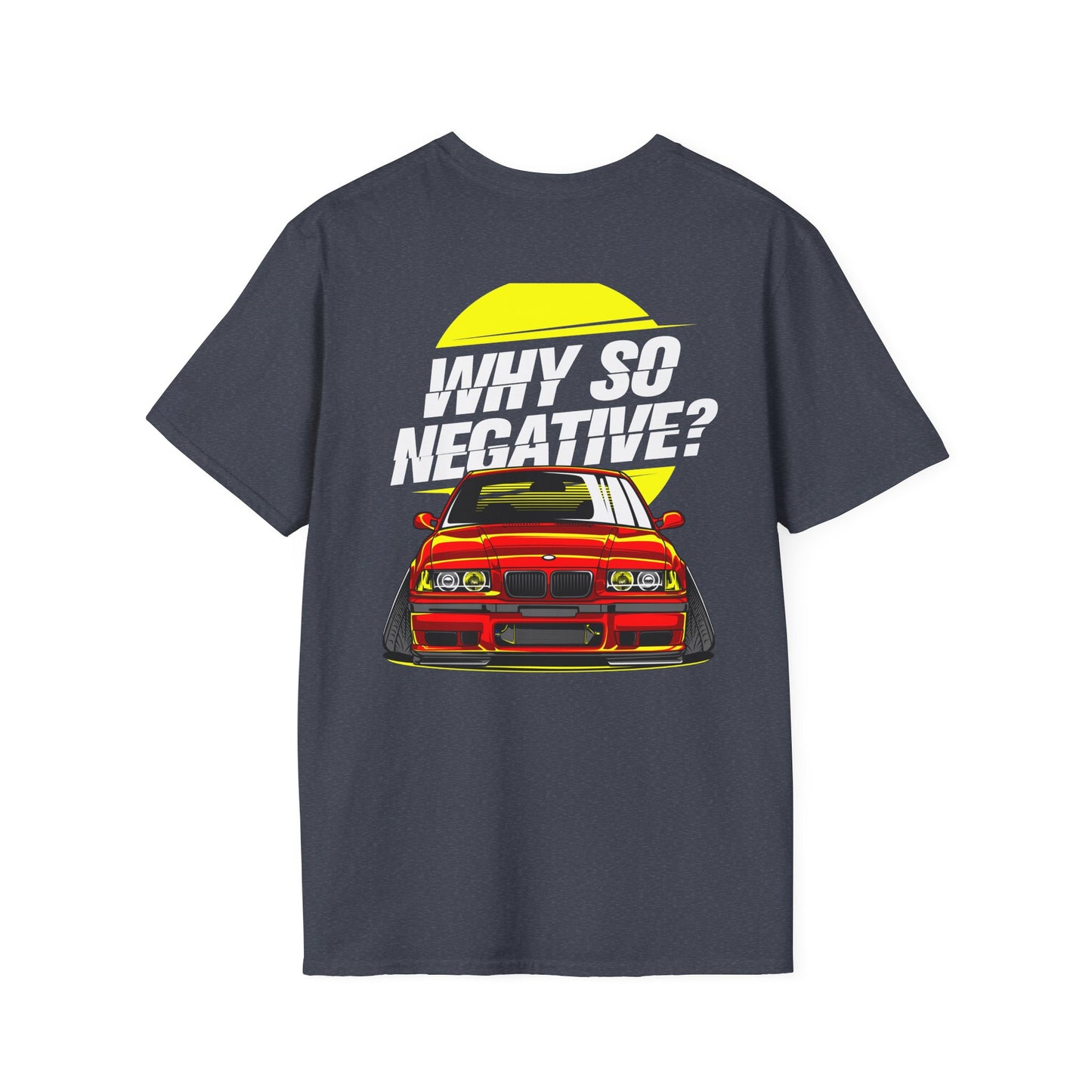 Cammed - Why So Negative? T-Shirt